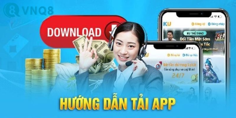 Một số lưu ý khi tải app nhà cái VNQ8